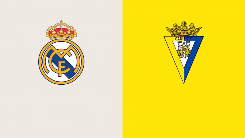 Soi kèo Real Madrid vs Cadiz - Giải VĐQG Tây Ban Nha