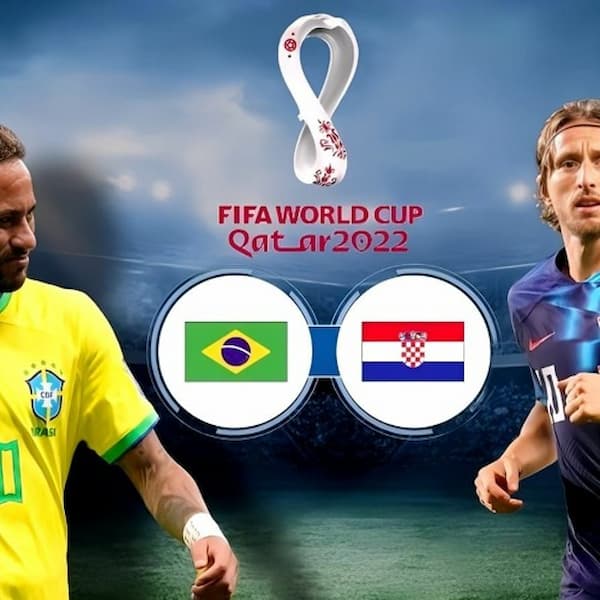 Soi kèo Croatia vs Brazil - FIFA World Cup 2022