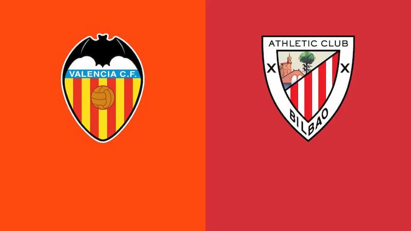 Soi kèo Valencia vs Athletic Bilbao - Cúp Nhà Vua Tây Ban Nha