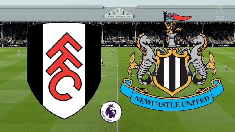 Soi kèo Fulham vs Newcastle United 21h00 1/10/2022