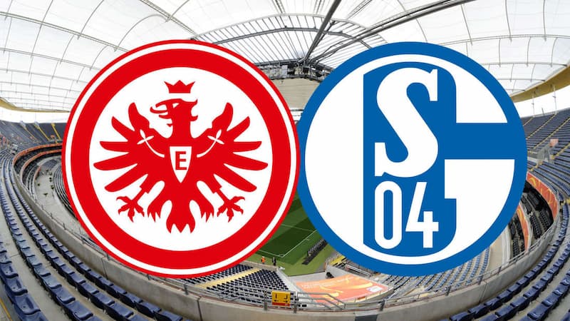 Soi kèo Eintracht Frankfurt vs Schalke - Giải VĐQG Đức